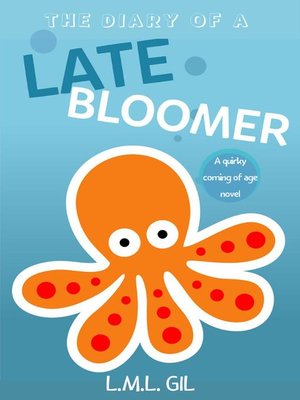 cover image of The Diary of a Late Bloomer
